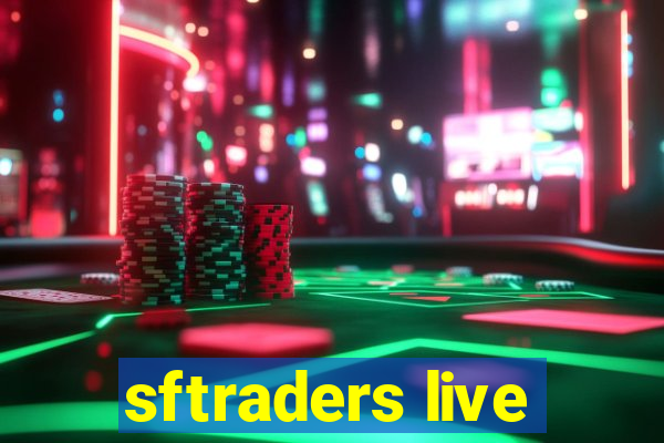 sftraders live